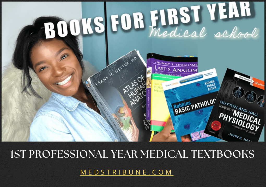 1st Professional Year Medical Textbooks